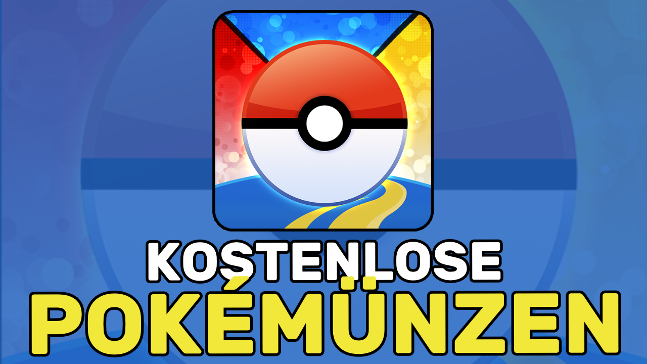 kostenlose PokéMünzen in Pokémon GO