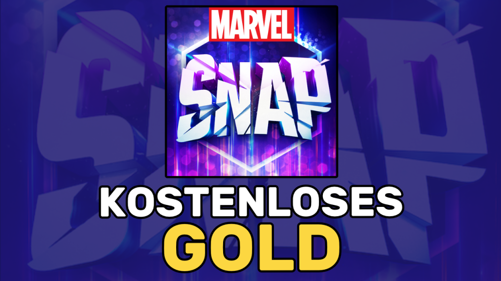 Wie man kostenloses Gold in MARVEL SNAP bekommt: Ein umfassender Leitfaden - HandyspielExperte.com