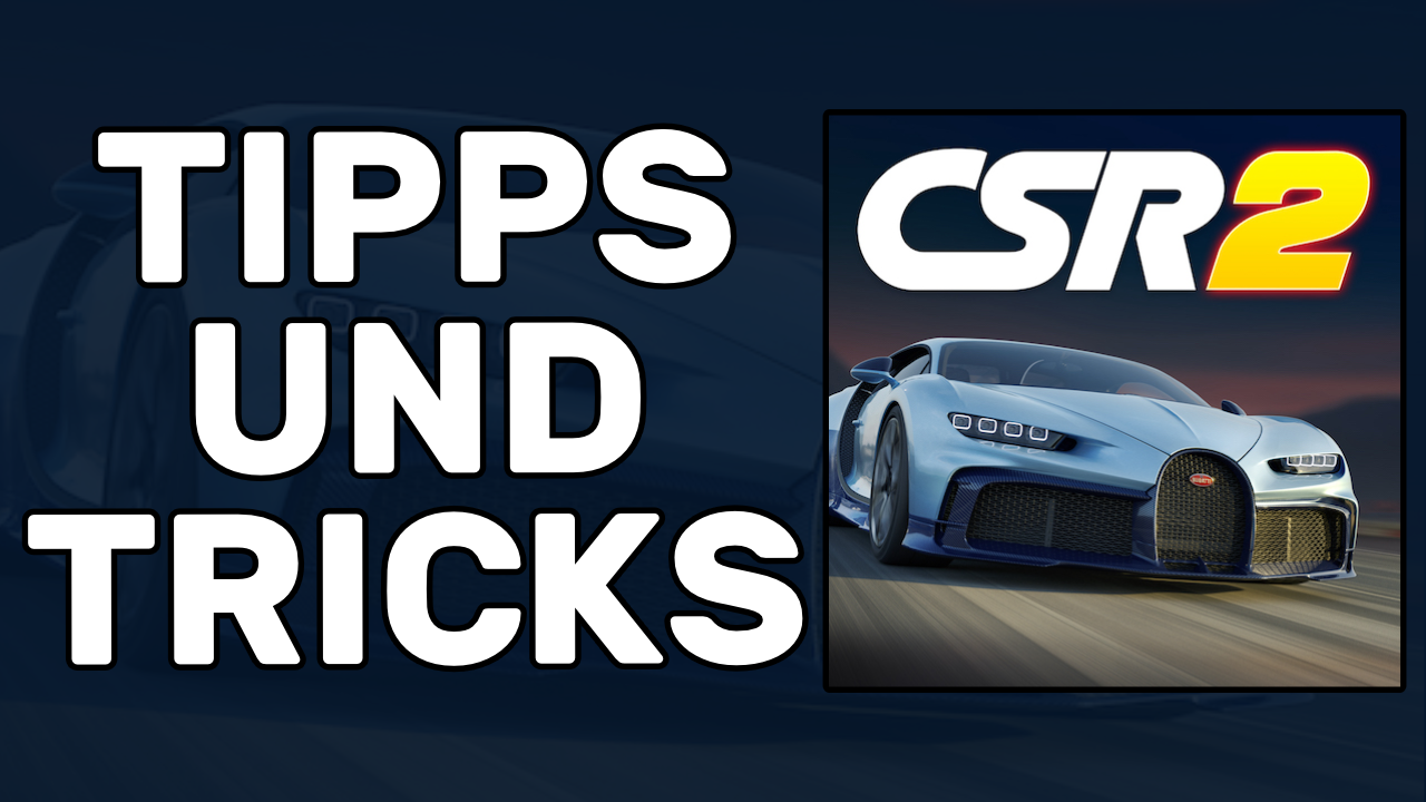 csr racing 2 tipps und tricks
