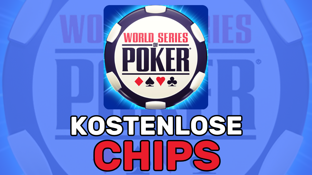 kostenlose chips in wsop poker