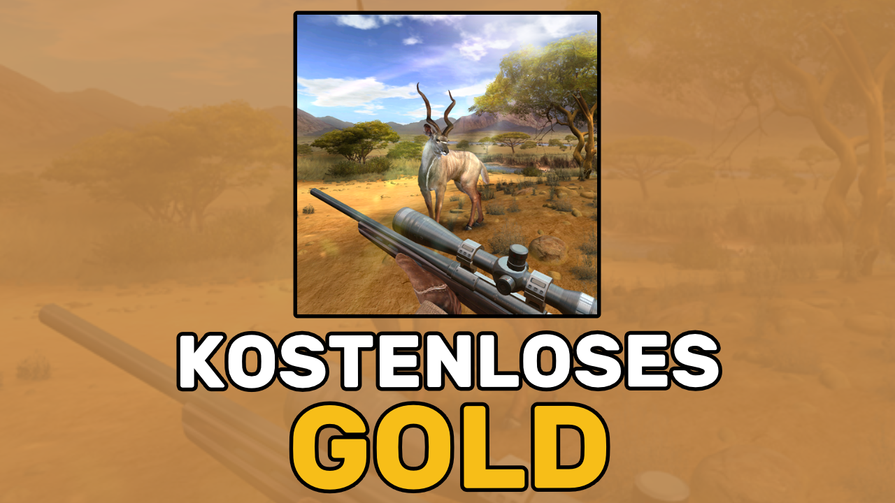 kostenloses gold in hunting clash