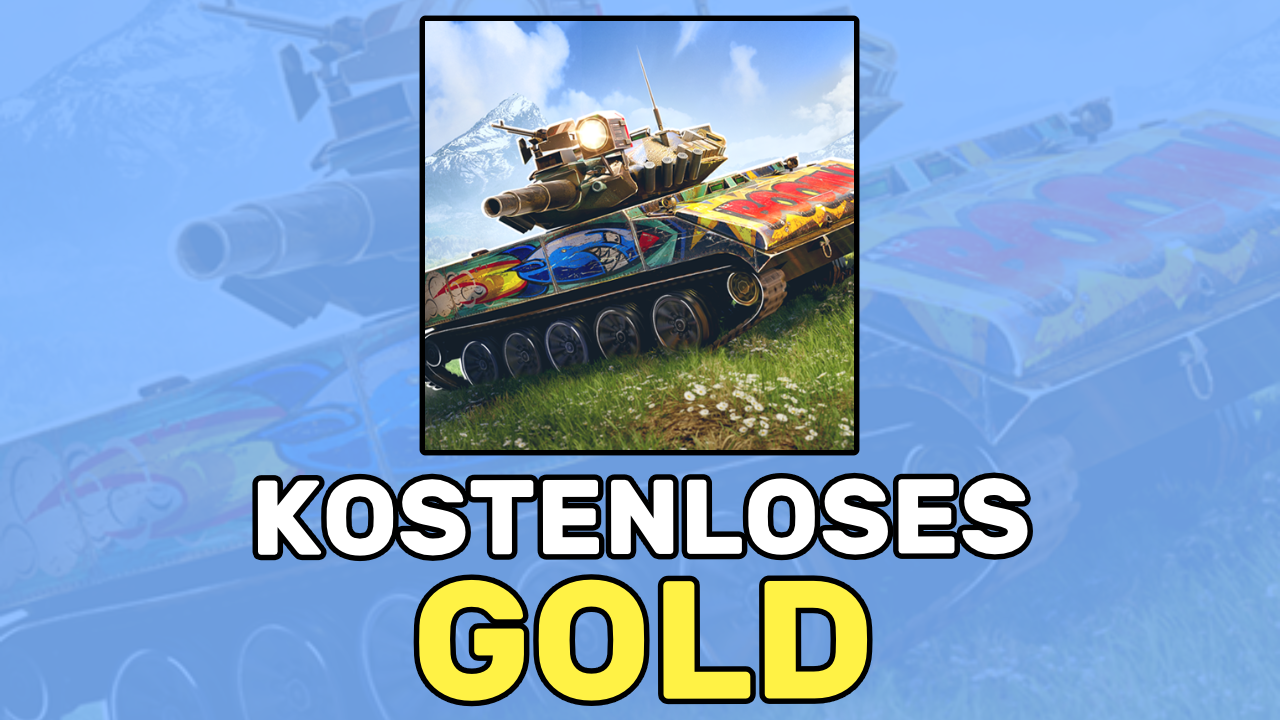 kostenloses gold in world of tanks blitz